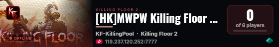 [HK]MWPW Killing Floor 2 Server live status badge