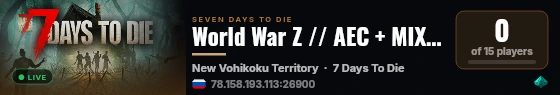 World War Z // AEC + MIX  MOD. live status badge