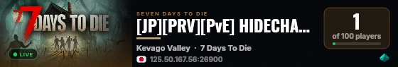 [JP][PRV][PvE] HIDECHASO-SERVER-01 live status badge