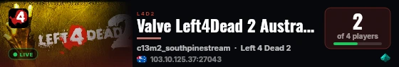 Valve Left4Dead 2 Australia Server (srcds1017-syd1.171.29) live status badge