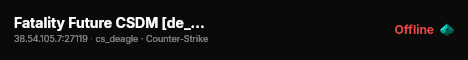 Fatality Future CSDM [de_dust2] live status badge