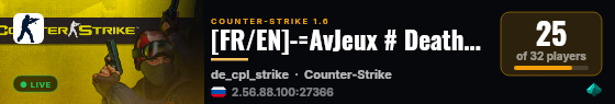 [FR/EN]-=AvJeux # DeathMatch Assault 24/7=- live status badge