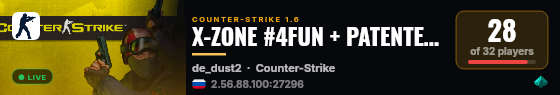 X-ZONE #4FUN + PATENTES + TOP15 FACA @BRXGames live status badge