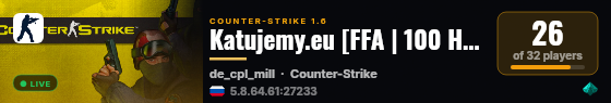Katujemy.eu [FFA | 100 HP | VIP STEAM] live status badge