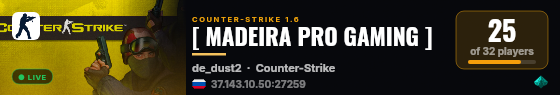 [ MADEIRA PRO GAMING ] live status badge