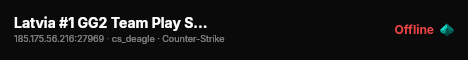 Latvia #1 GG2 Team Play Server live status badge