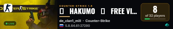 ♥   HAKUMO   █   FREE VIP+ 24/7   █ live status badge