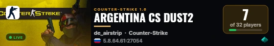 ARGENTINA CS DUST2 live status badge