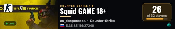 Squid GAME 18+ live status badge