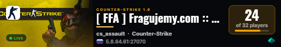 [ FFA ] Fragujemy.com :: [ASYSTY|100 HP] VIP STEAM live status badge