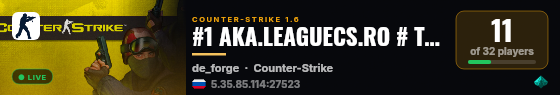 #1 AKA.LEAGUECS.RO # TOP 3 # ADMIN # CLASIC live status badge