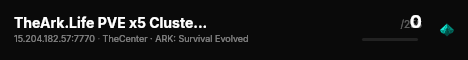 TheArk.Life PVE x5 Cluster [8/12] - (v358.24) live status badge