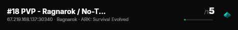 #18 PVP - Ragnarok / No-Tek / x5Hx10T / Shop / Dynamic Ark - (v live status badge