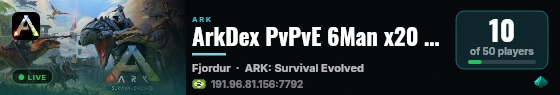 ArkDex PvPvE 6Man x20 - 28/08 - Fjordur - (v358.24) live status badge