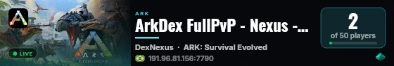ArkDex FullPvP - Nexus - (v358.24) live status badge