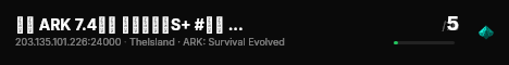 御星 ARK 7.4新档 休闲半剧情S+ #孤岛 - (v358.24) live status badge