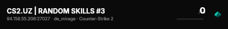 CS2.UZ | RANDOM SKILLS #3 live status badge