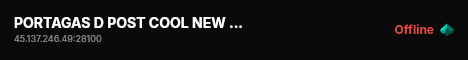 PORTAGAS D POST COOL NEW SERVER live status badge