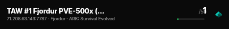 TAW #1 Fjordur PVE-500x (Primal Fear,Gaia,CFK:Sci) - (v358.24) live status badge