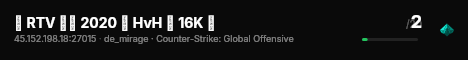 『 RTV 』✦ 2020 ✦ HvH ✦ 16K ✦ live status badge