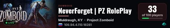 NeverForget | PZ RolePlay live status badge