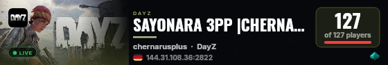 SAYONARA 3PP |CHERNARUS LITE WIPE 11.07 live status badge
