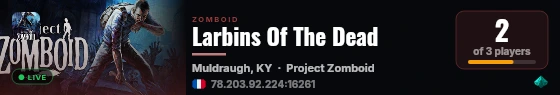 Larbins Of The Dead live status badge