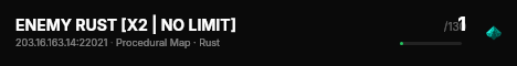 ENEMY RUST [X2 | NO LIMIT] live status badge