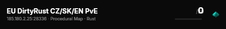 EU DirtyRust CZ/SK/EN PvE live status badge