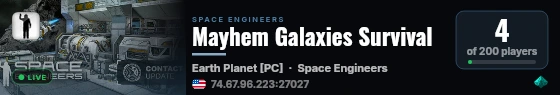 Mayhem Galaxies Survival live status badge