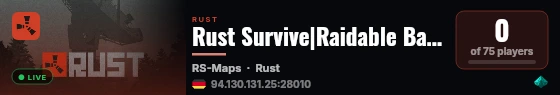 Rust Survive|Raidable Bases|75% Upkeep live status badge