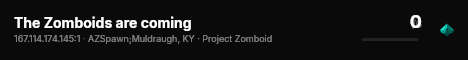 The Zomboids are coming live status badge