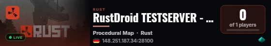 RustDroid TESTSERVER - DO NOT JOIN live status badge