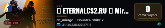💀 ETERNALCS2.RU 💀 Mirage live status badge