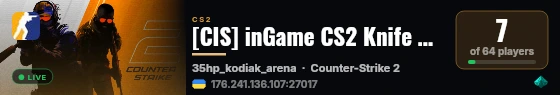 [CIS] inGame CS2 Knife 35HP [VIP][128tick] live status badge