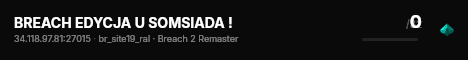 BREACH EDYCJA U SOMSIADA ! live status badge