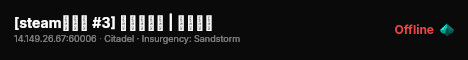 [steam小分队 #3] 萌新大作战 | 无限复活 live status badge