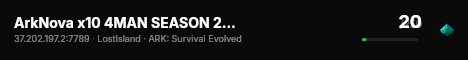 ArkNova x10 4MAN SEASON 2 LostIsland - (v361.7) live status badge