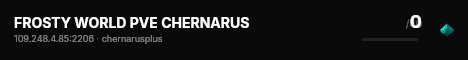 FROSTY WORLD PVE CHERNARUS live status badge