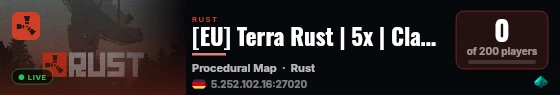 [EU] Terra Rust | 5x | Clans | 8P Teams | Weekly live status badge