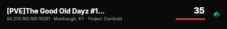 [PVE]The Good Old Dayz #1 B42 live status badge