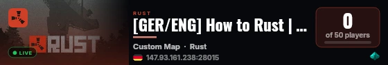 [GER/ENG] How to Rust | Raid Times | Solo | Noob Friendly live status badge