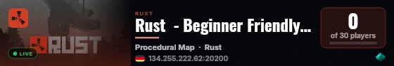 Rust  - Beginner Friendly - Monthly Wipe - Low Decay live status badge