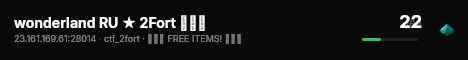 wonderland RU ★ 2Fort ███ live status badge