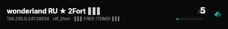 wonderland RU ★ 2Fort ███ live status badge