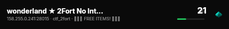 wonderland ★ 2Fort No Intel ███ live status badge