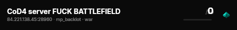 CoD4 server FUCK BATTLEFIELD live status badge