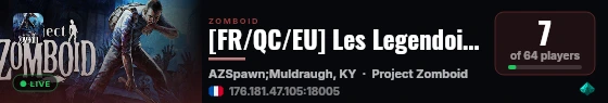 [FR/QC/EU] Les Legendoid'Z [B42.20.0] live status badge