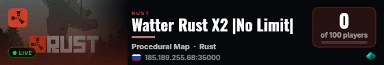 Watter Rust X2 |No Limit| live status badge