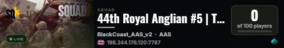 44th Royal Anglian #5 | Training & Events | discord.gg/44thsquad live status badge
